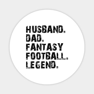 Husband Dad Fantasy Football Legend Magnet